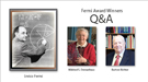 Fermi Award Winners Q&A: Mildred S. Dresselhaus and Burton Richter