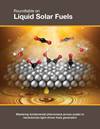 Basic Energy Sciences Roundtable on Liquid Solar Fuels