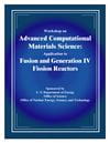 Advanced Computational Materials Sciences: Application to Fusion and Generation IV Fission Reactors