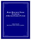 Basic Research Needs To Assure A Secure Energy Future