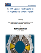 The 2020 Updated Roadmaps for the U.S. Magnet Development Program