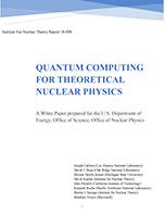 Quantum Computing for  Theoretical Nuclear Physics